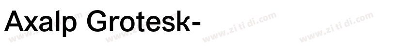 Axalp Grotesk字体转换